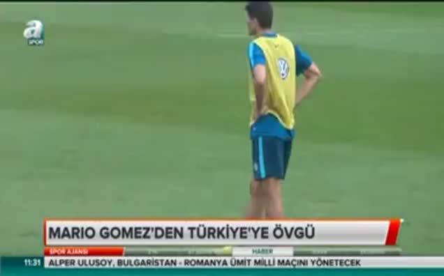 Mario Gomez'den Türkiye'ye övgü!