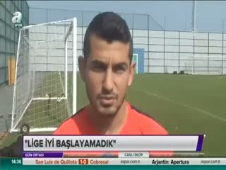 ''Lige iyi başlayamadık''