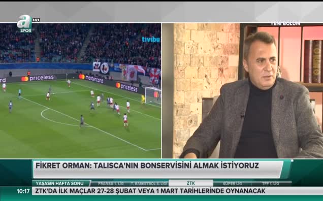 Fikret Orman: Talisca'nın bonservisini almak istiyoruz