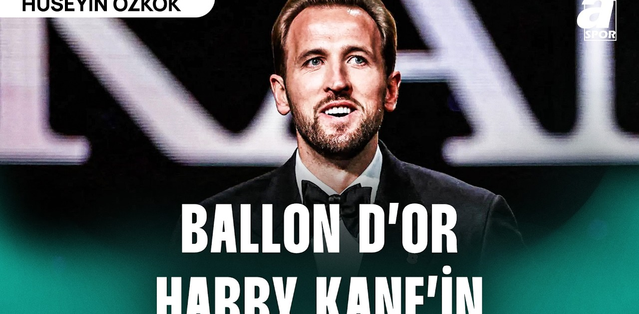 Harry Kane Ballon d'Or Ödülünü Kazandı
